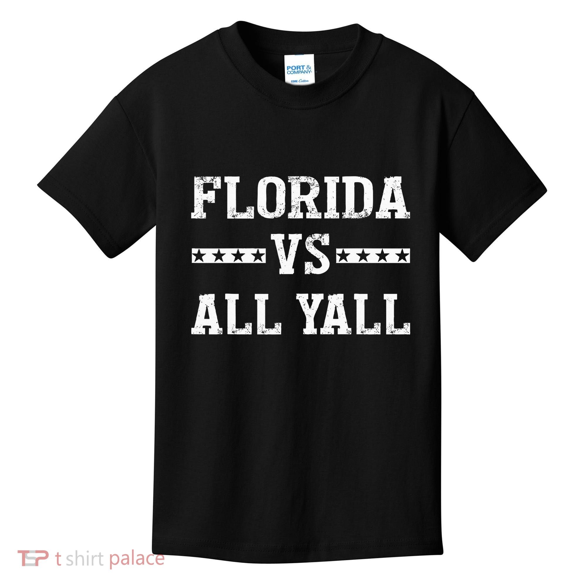 Florida Vs All Yall Represent The Gator State Kids T-Shirt