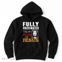 Fully Vaccinated By The Blood Of Jesus Hoodie thumb 0