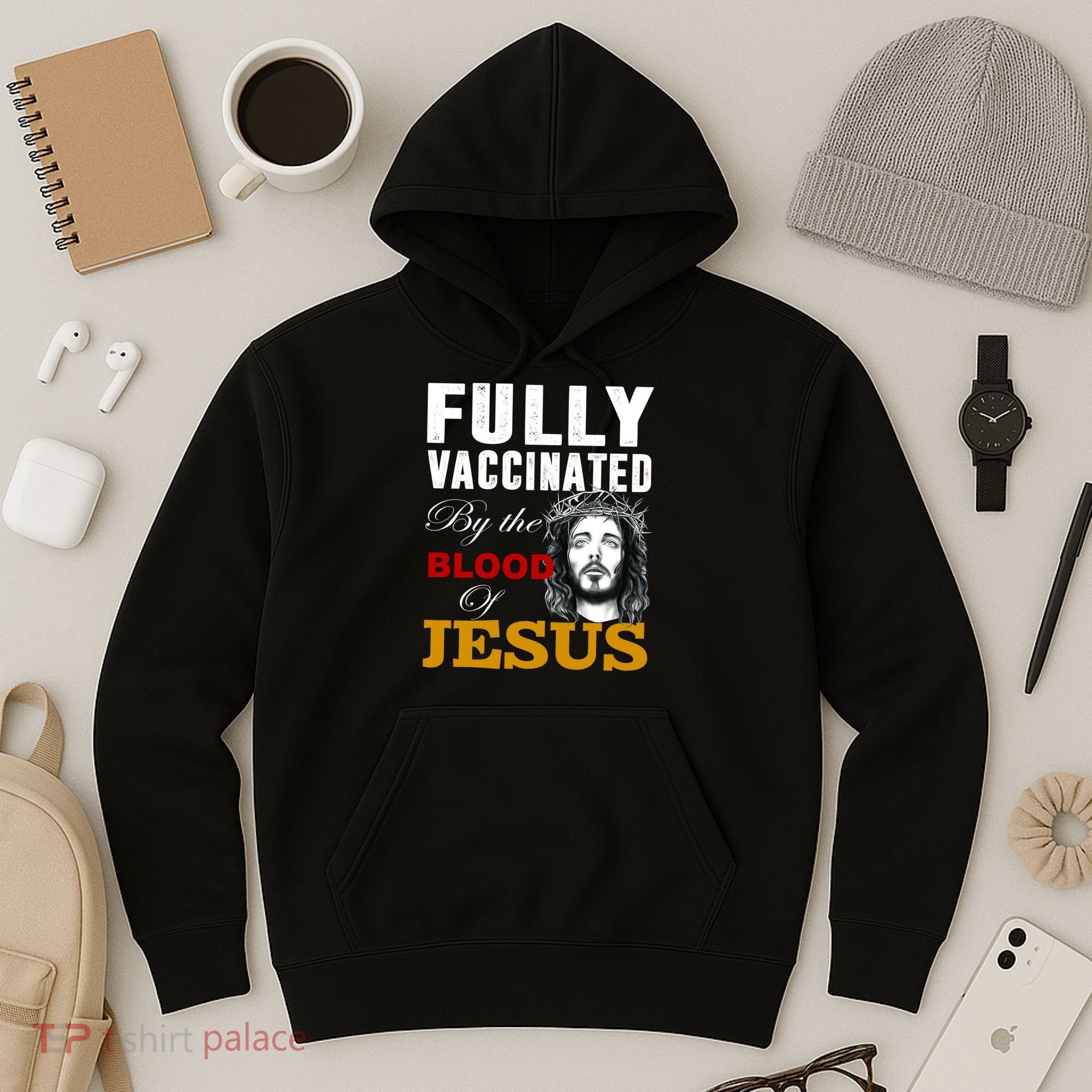 Fully Vaccinated By The Blood Of Jesus Hoodie