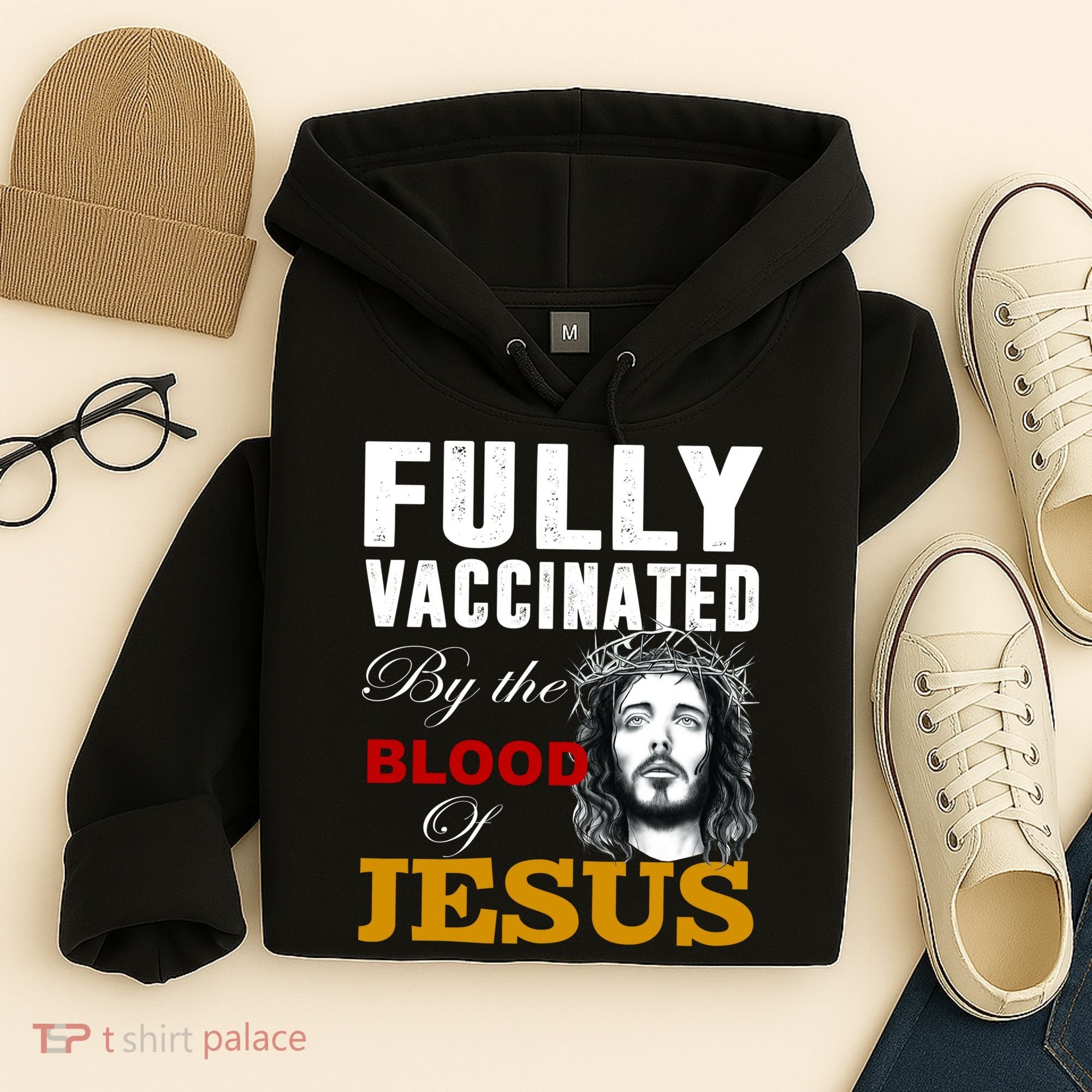 Fully Vaccinated By The Blood Of Jesus Hoodie