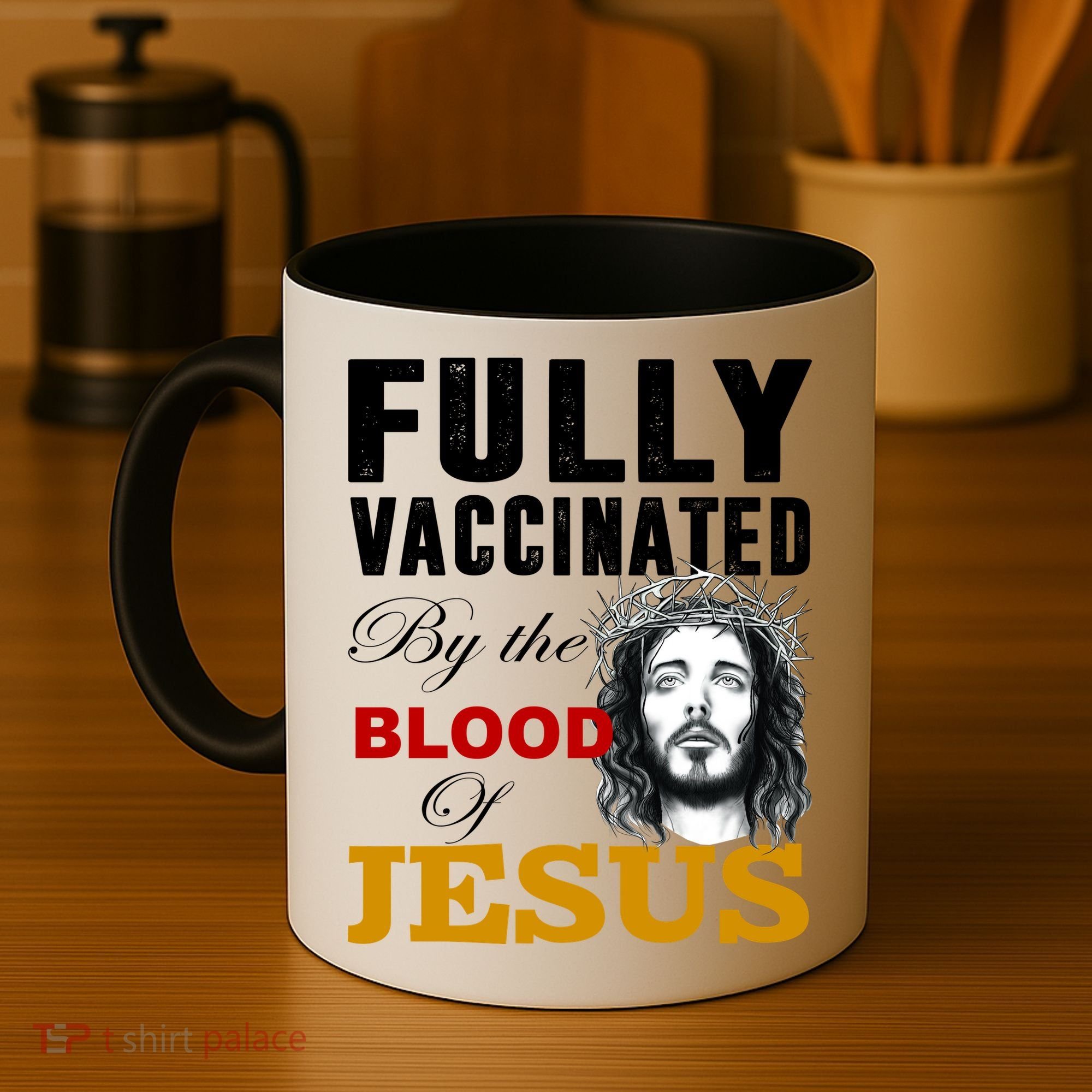 Fully Vaccinated By The Blood Of Jesus Coffee Mug