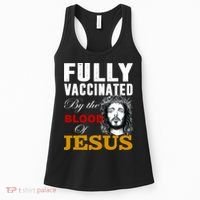 Fully Vaccinated By The Blood Of Jesus Women's Tank Top thumb 0
