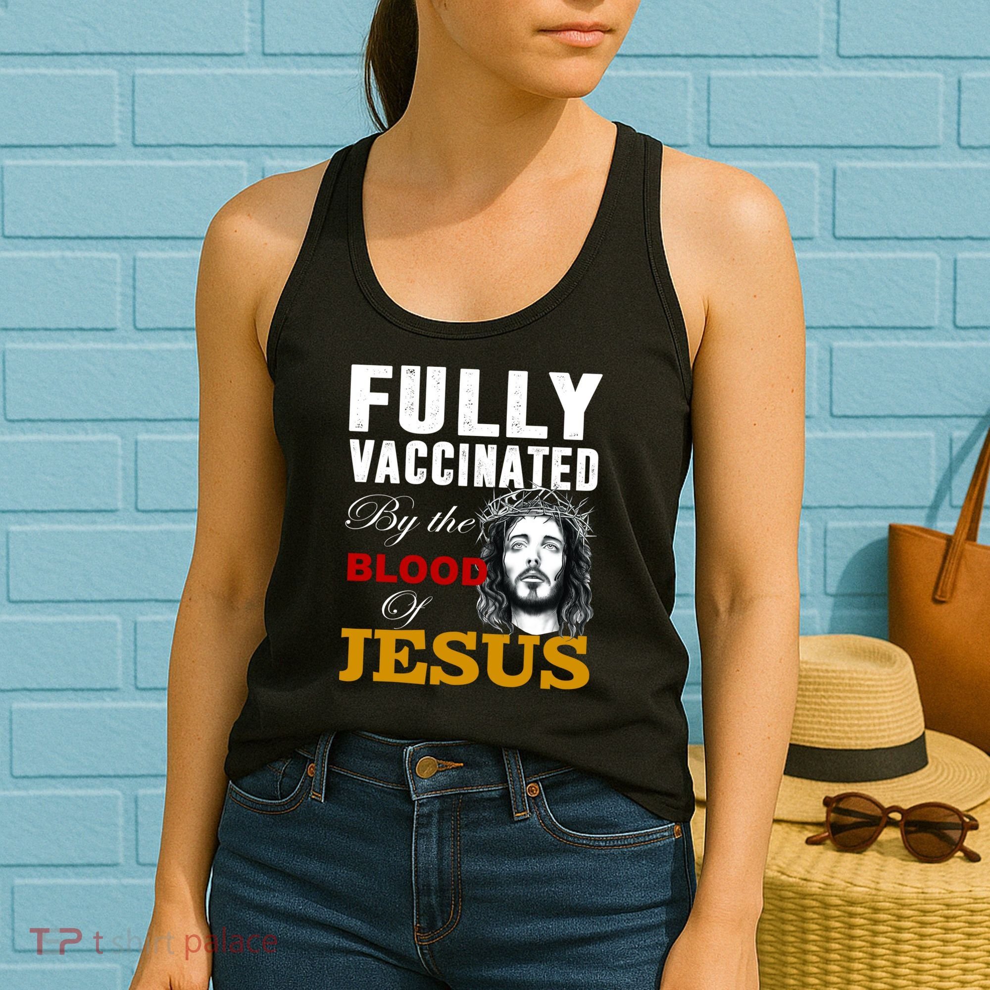 Fully Vaccinated By The Blood Of Jesus Women's Tank Top