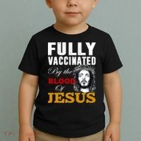 Fully Vaccinated By The Blood Of Jesus Toddler T-Shirt thumb 2
