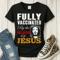 Fully Vaccinated By The Blood Of Jesus Women's T-Shirt thumb 3