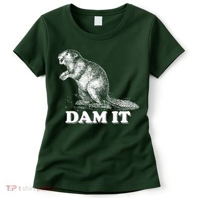 Funny Vintage Beaver Dam It Women's T-Shirt