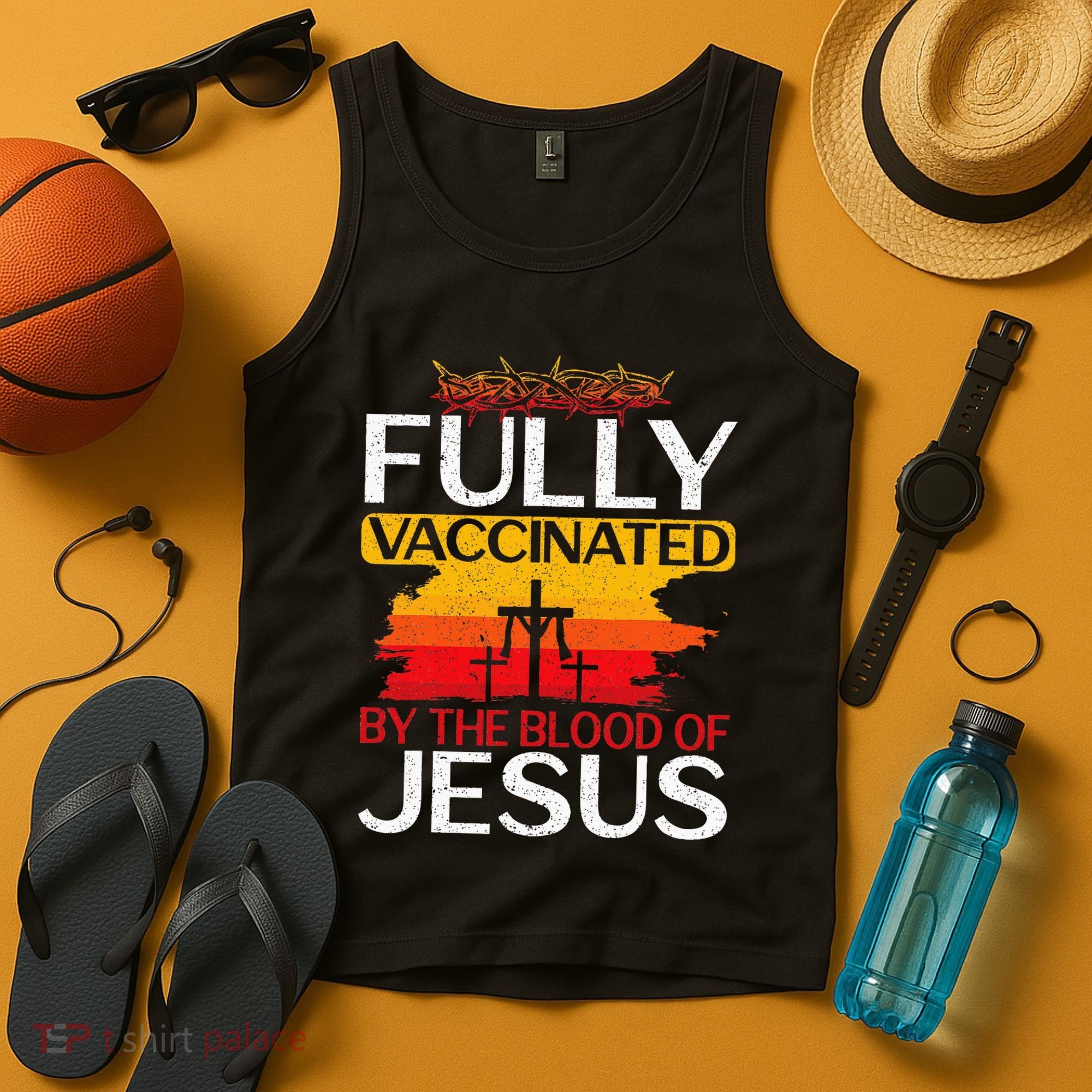 Fully Vaccinated By The Blood Of Jesus Gift For A For Jesus Tank Top