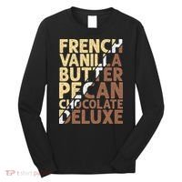 French Vanilla Butter Pecan Chocolate Deluxe Long Sleeve Shirt thumb 0