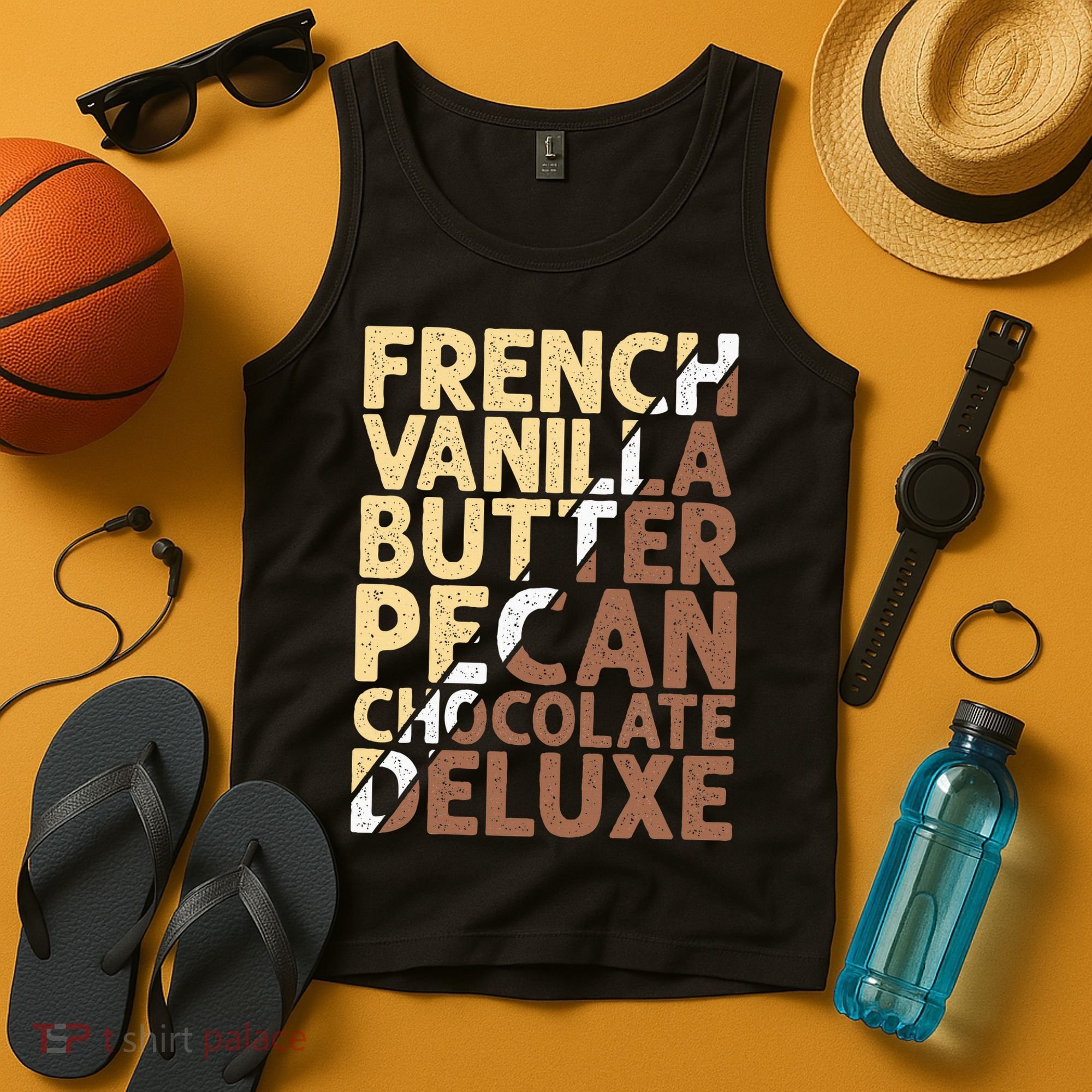 French Vanilla Butter Pecan Chocolate Deluxe Tank Top