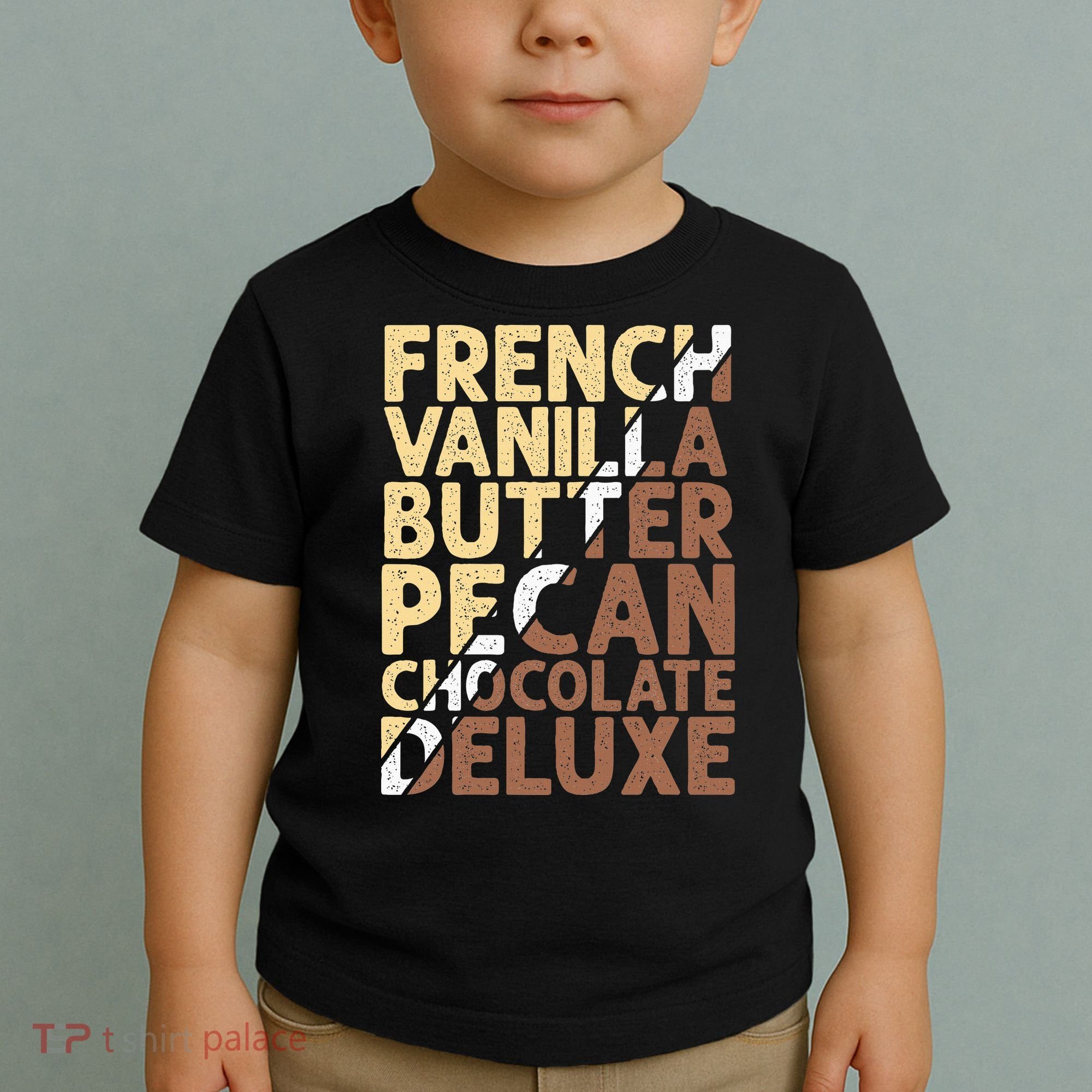 French Vanilla Butter Pecan Chocolate Deluxe Toddler T-Shirt