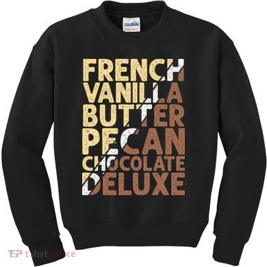 French Vanilla Butter Pecan Chocolate Deluxe Kids Sweatshirt