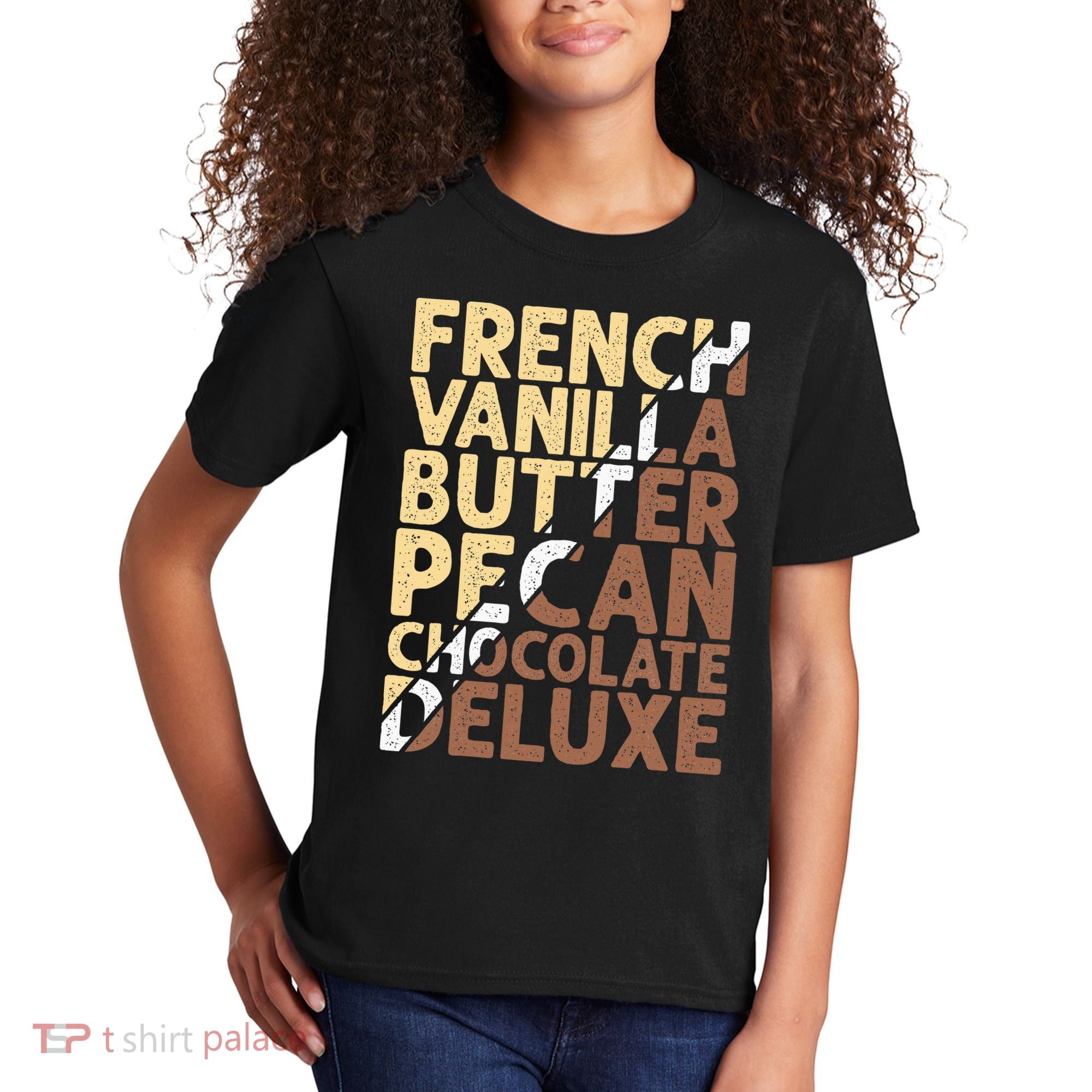 French Vanilla Butter Pecan Chocolate Deluxe Kids T-Shirt