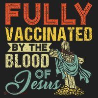 Fully Vaccinated By The Blood Of Jesus Funny Christian Tumbler thumb 3