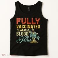 Fully Vaccinated By The Blood Of Jesus Funny Christian Tank Top thumb 2