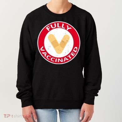 Fully Vaccinated Brandade Funny Pandemic Women's Sweatshirt