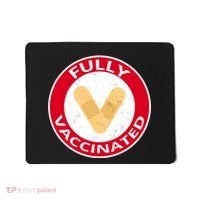 Fully Vaccinated Brandade Funny Pandemic Mousepad thumb 0