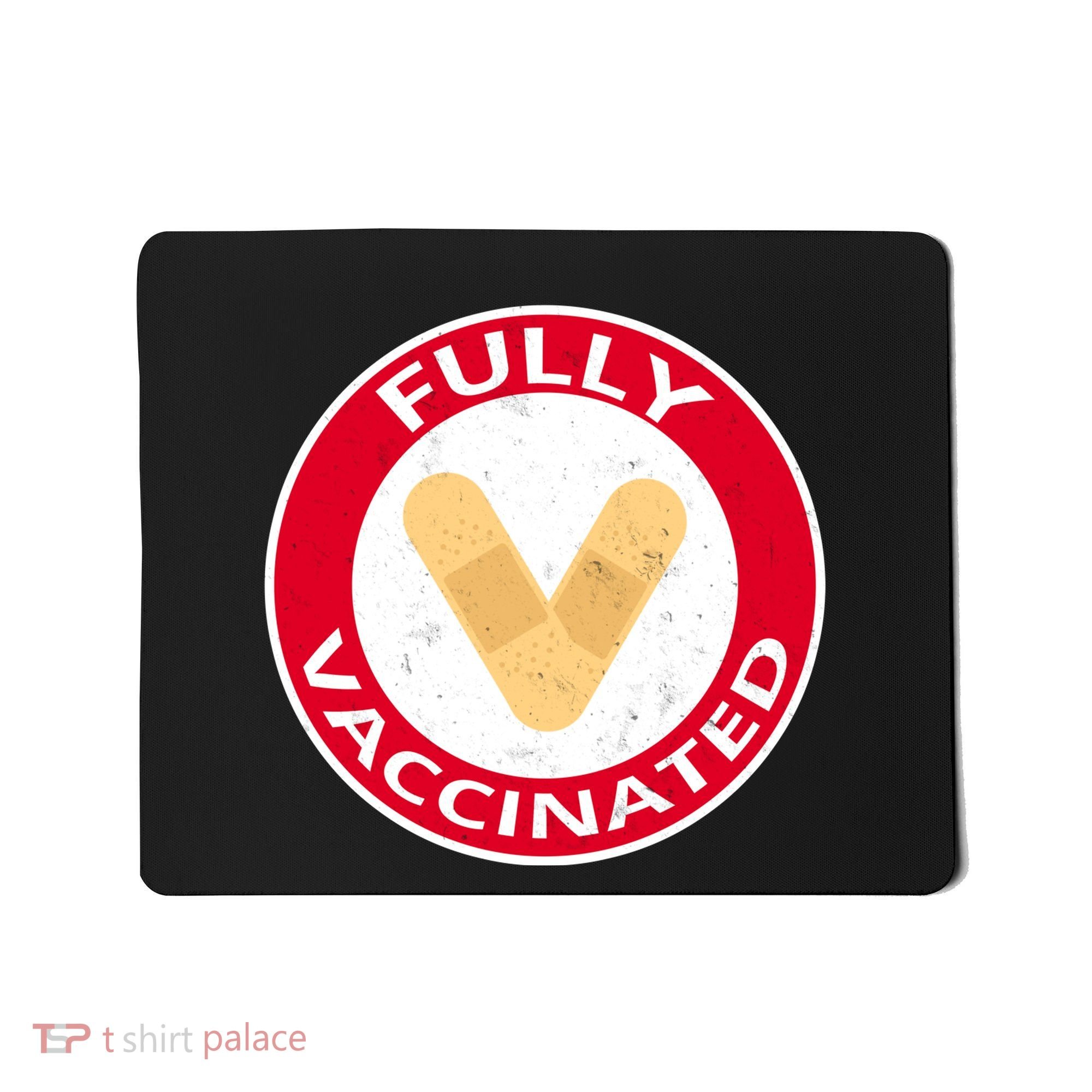 Fully Vaccinated Brandade Funny Pandemic Mousepad