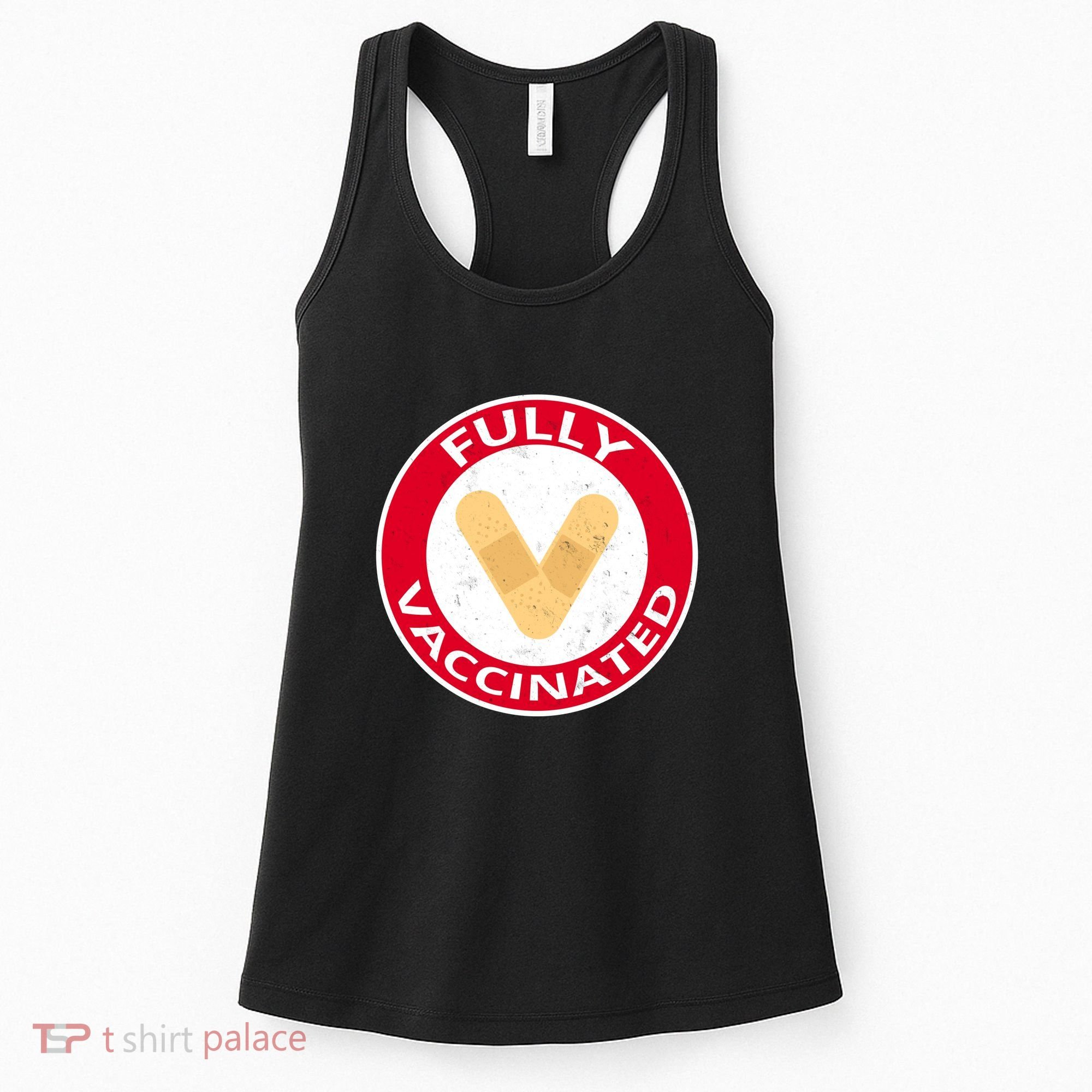 Fully Vaccinated Brandade Funny Pandemic Women's Tank Top