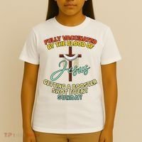 Fully Vaccinated By The Blood Of Jesus Getting A Booster Shot Every Sunday T-Shirt thumb 4