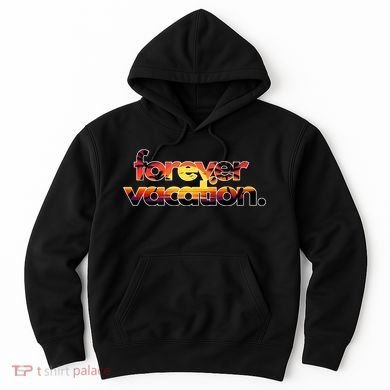 Forever Vacation Beach Sunset Tropical Hoodie