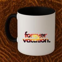 Forever Vacation Beach Sunset Tropical Coffee Mug thumb 2
