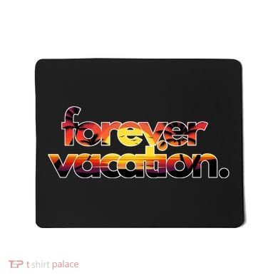 Forever Vacation Beach Sunset Tropical Mousepad