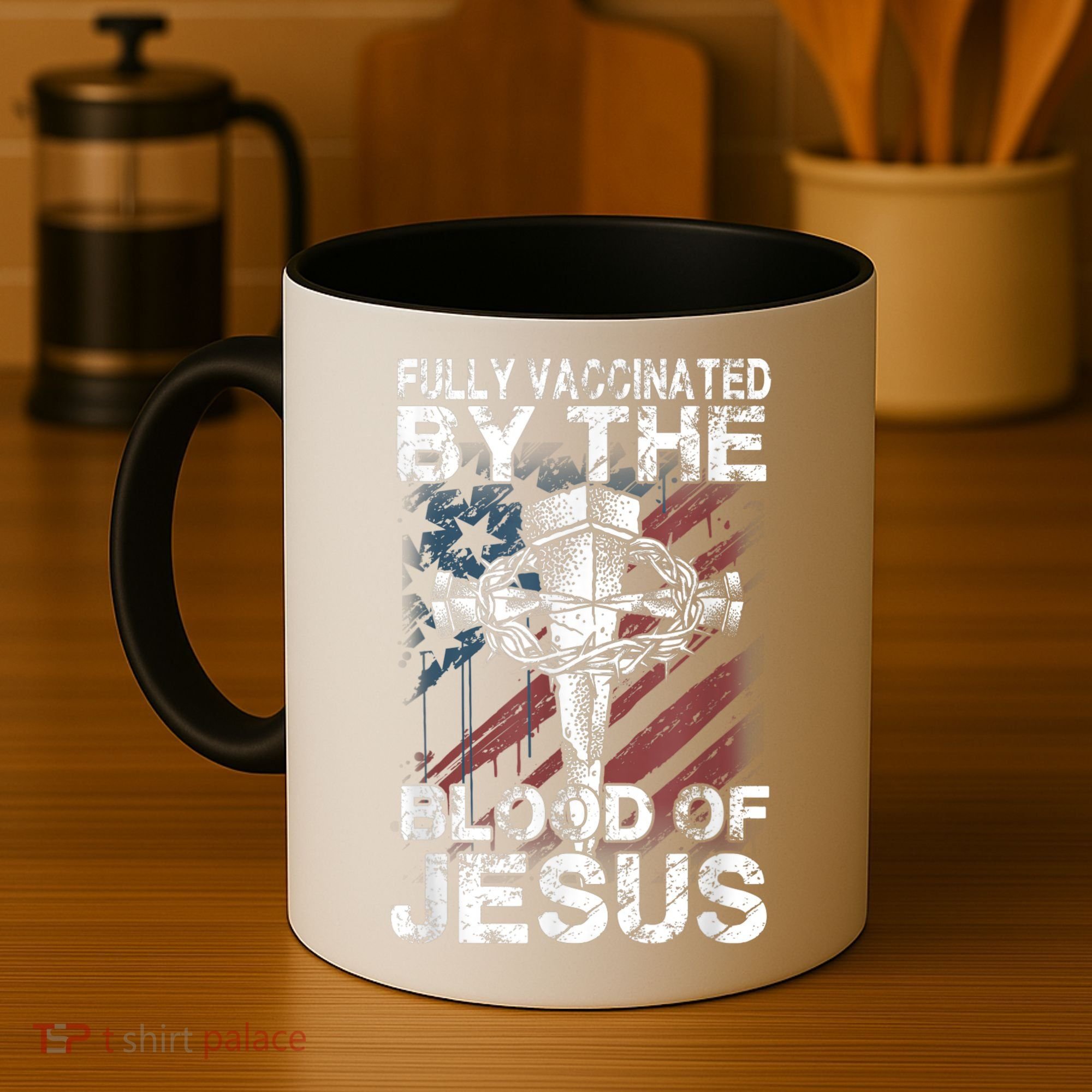 Fully Vaccinated By The Blood Of Jesus Faith Christian Coffee Mug