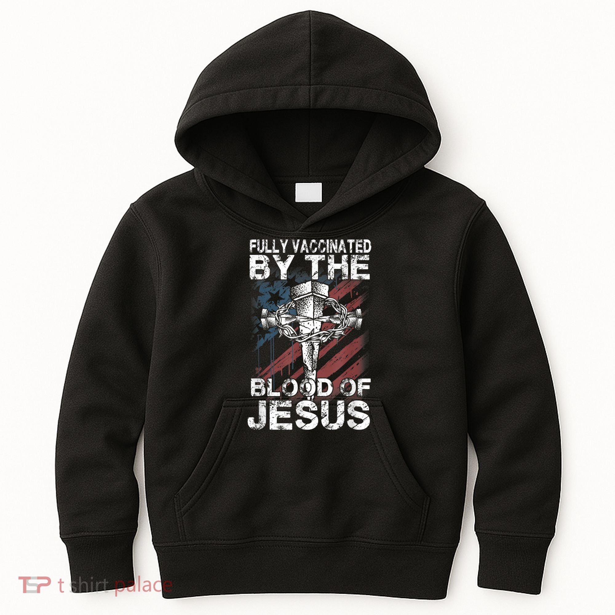 Fully Vaccinated By The Blood Of Jesus Faith Christian Kids Hoodie