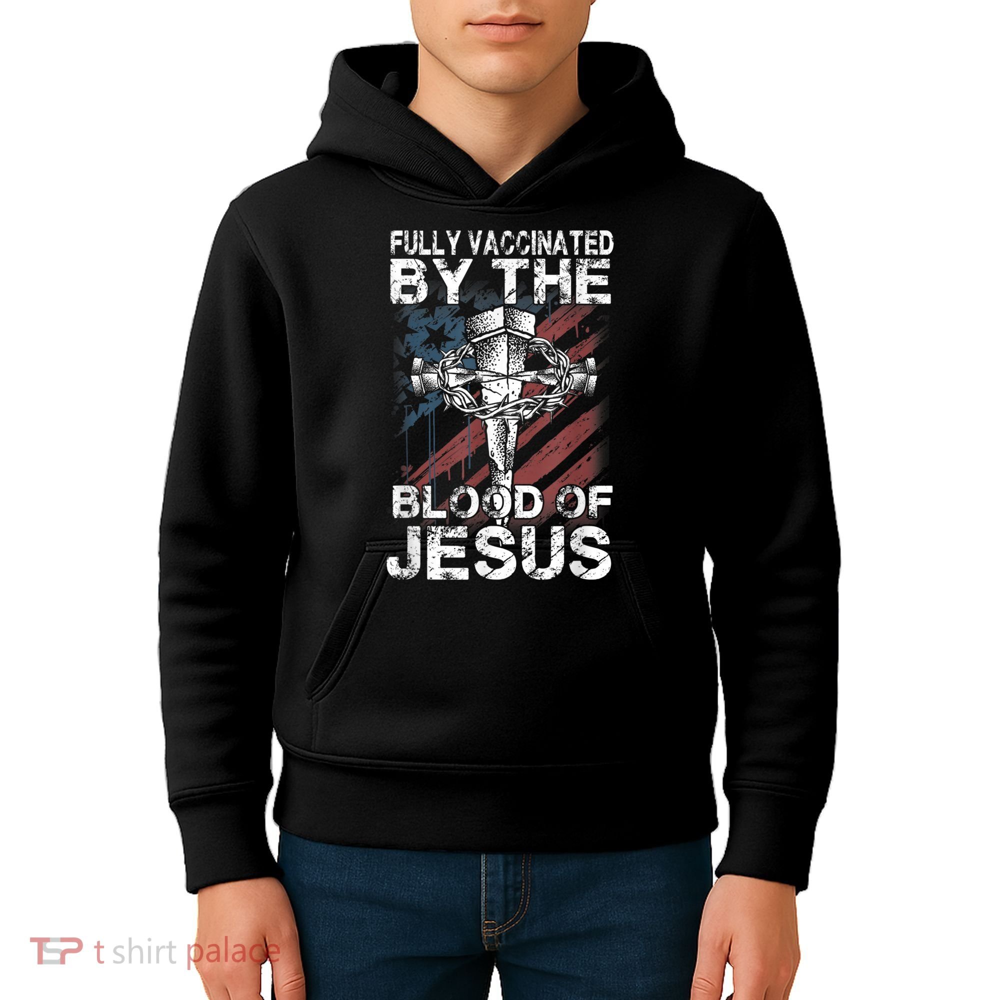 Fully Vaccinated By The Blood Of Jesus Faith Christian Kids Hoodie