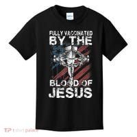 Fully Vaccinated By The Blood Of Jesus Faith Christian Kids T-Shirt thumb 0