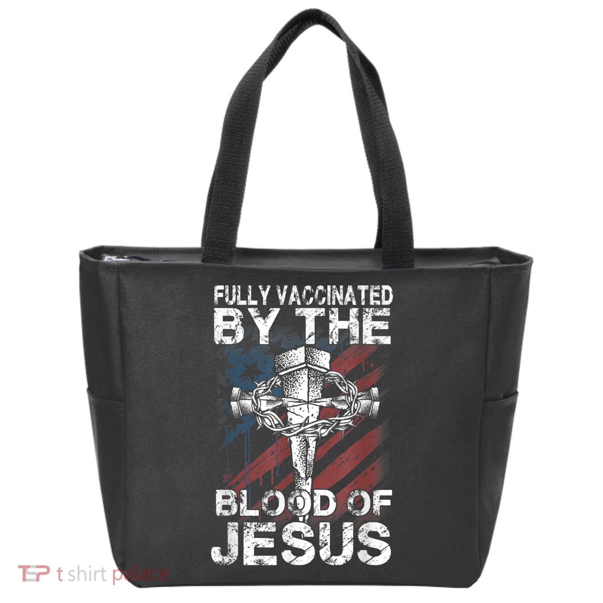 Fully Vaccinated By The Blood Of Jesus Faith Christian Tote Bag