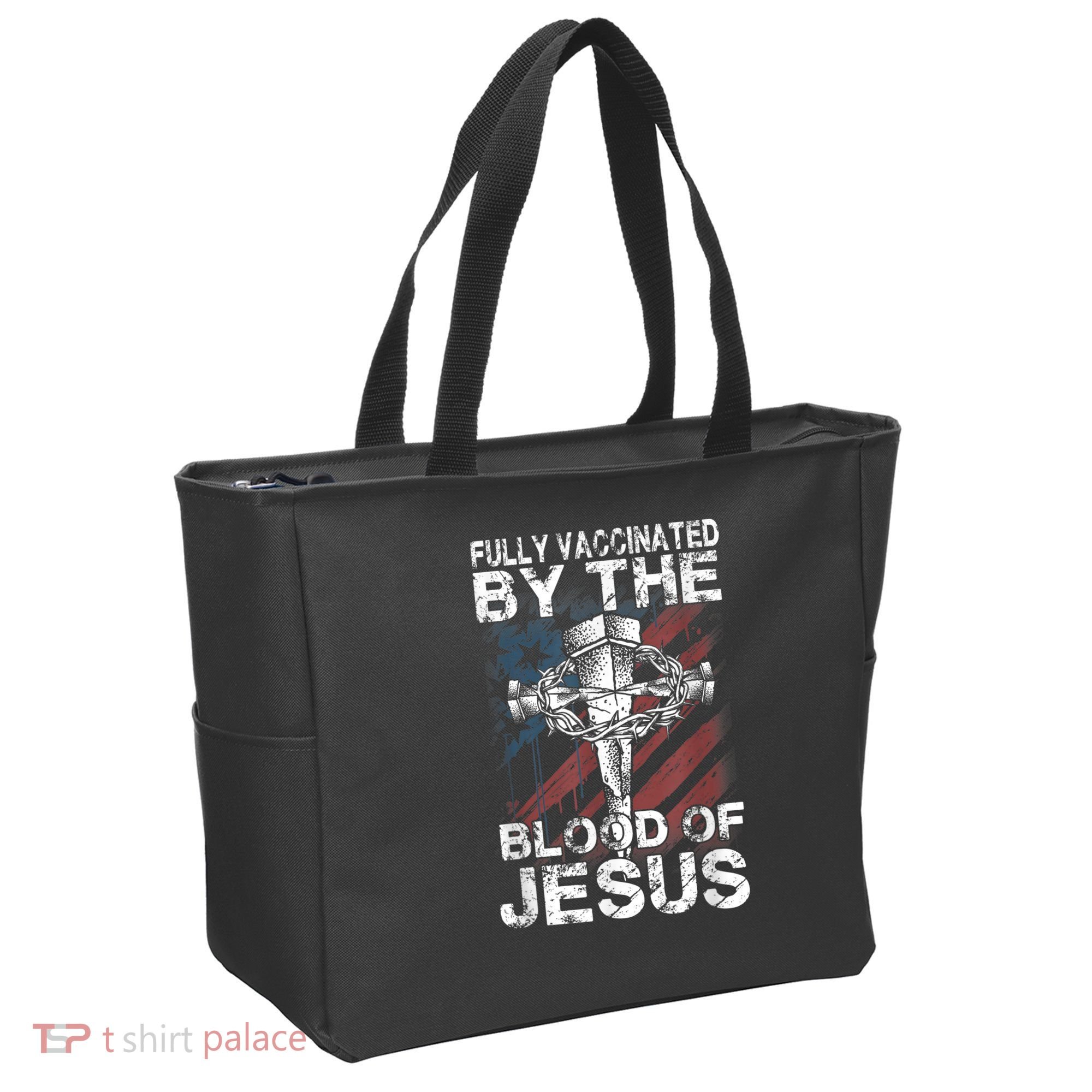 Fully Vaccinated By The Blood Of Jesus Faith Christian Tote Bag