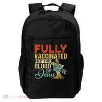 Fully Vaccinated By The Blood Of Jesus Funny Christian Backpack thumb 0