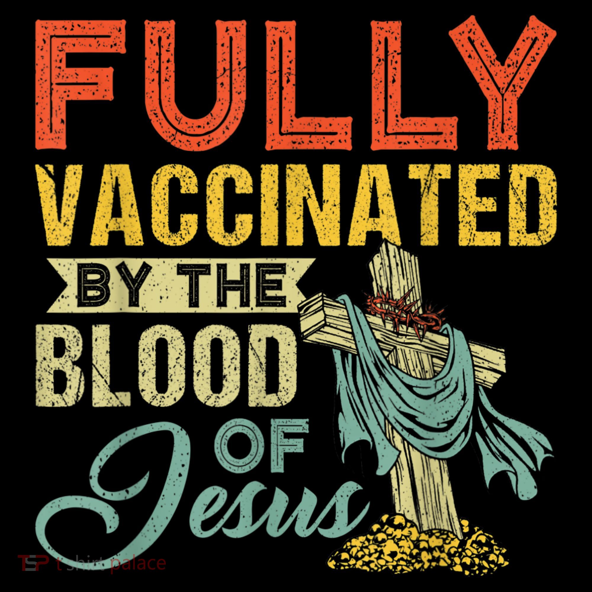 Fully Vaccinated By The Blood Of Jesus Funny Christian Coffee Mug
