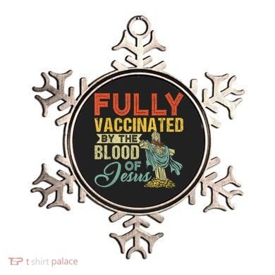 Fully Vaccinated By The Blood Of Jesus Funny Christian Ornament