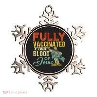 Fully Vaccinated By The Blood Of Jesus Funny Christian Ornament thumb 0