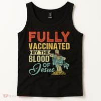Fully Vaccinated By The Blood Of Jesus Funny Christian Tank Top thumb 2