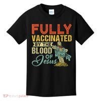 Fully Vaccinated By The Blood Of Jesus Funny Christian Kids T-Shirt thumb 0