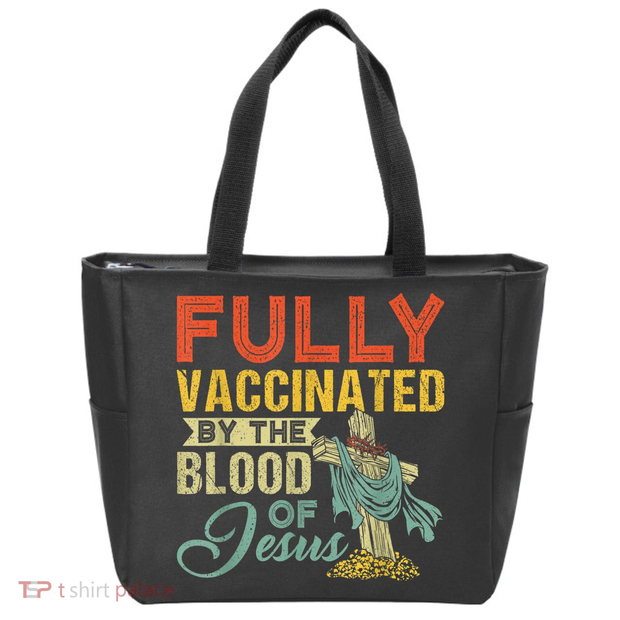 Fully Vaccinated By The Blood Of Jesus Funny Christian Tote Bag