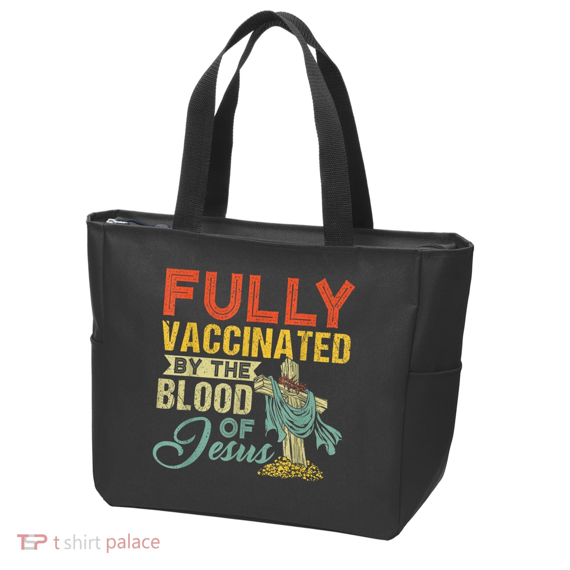 Fully Vaccinated By The Blood Of Jesus Funny Christian Tote Bag