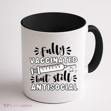 Fully Vaccinated But Still Antisocial Coffee Mug back