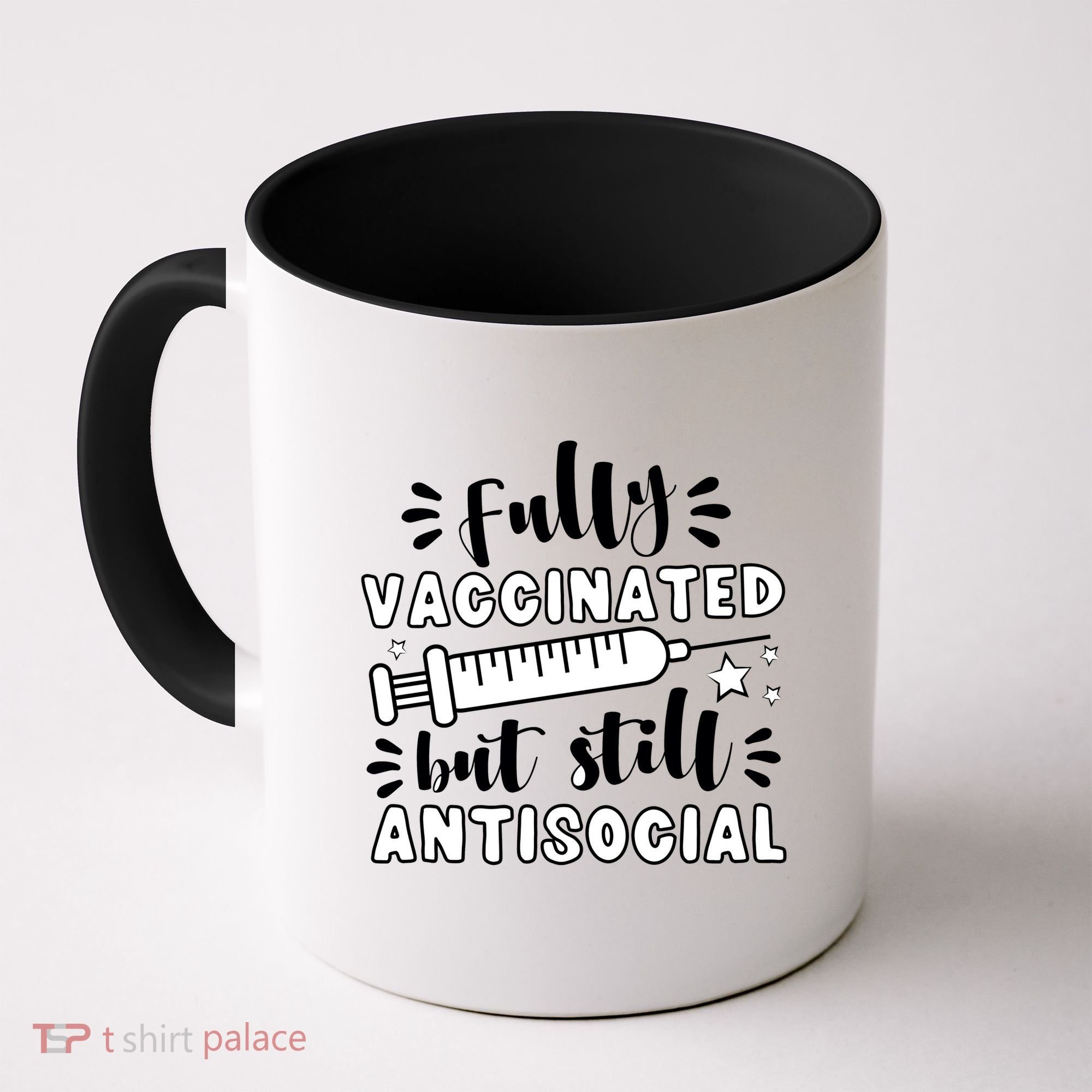 Fully Vaccinated But Still Antisocial Coffee Mug