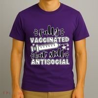 Fully Vaccinated But Still Antisocial T-Shirt thumb 3
