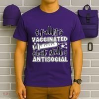 Fully Vaccinated But Still Antisocial T-Shirt thumb 6