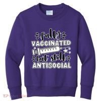 Fully Vaccinated But Still Antisocial Kids Sweatshirt thumb 0