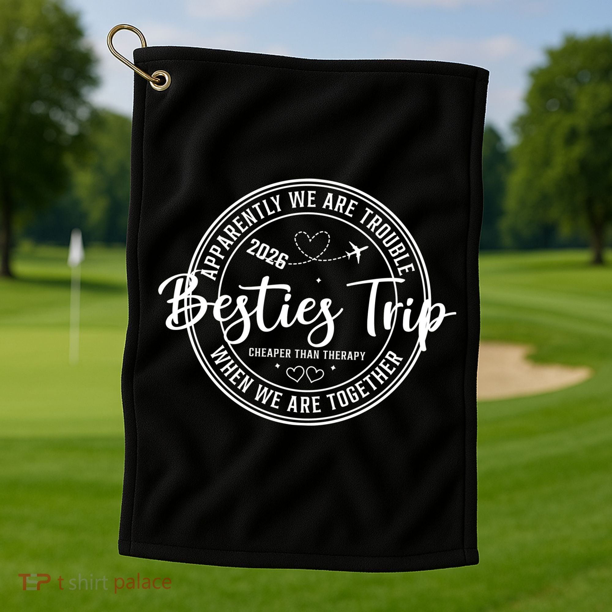 Friends Vacation Besties Trip 2026 Golf Towel