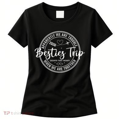 Friends Vacation Besties Trip 2026 Women's T-Shirt