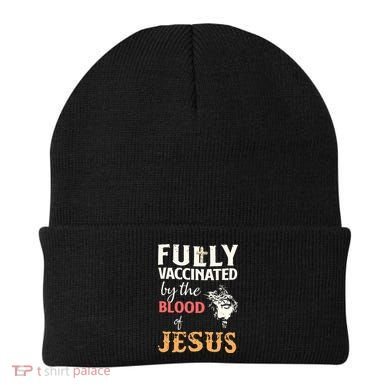 Fully Vaccinated By The Blood Of Jesus Beanie