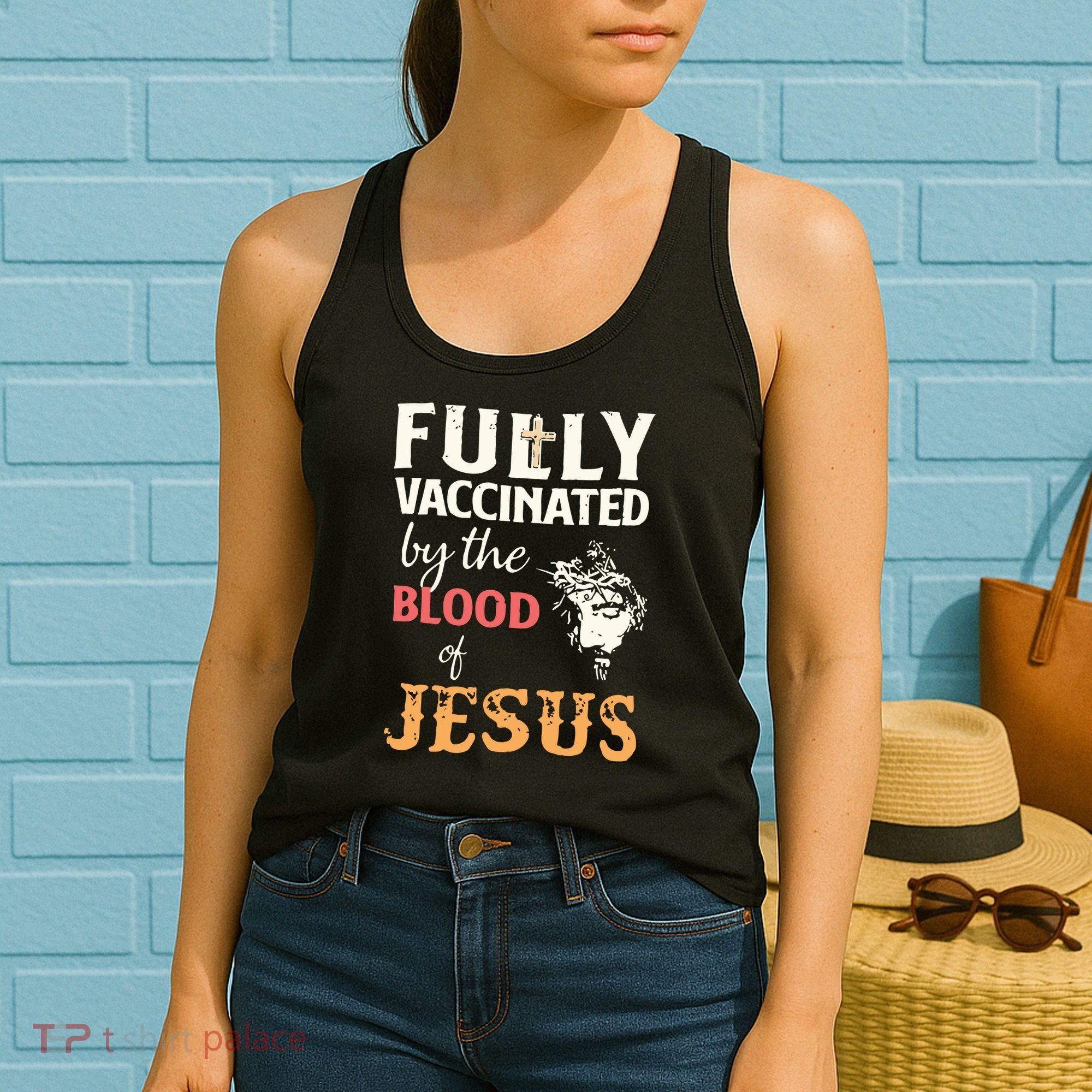 Fully Vaccinated By The Blood Of Jesus Women's Tank Top