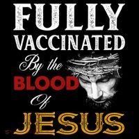 Fully Vaccinated By The Blood Of Jesus TShirt Kids Long Sleeve Shirt thumb 2